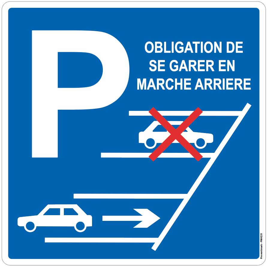 Parking : Panneau d'obligation de se garer en marche arrière