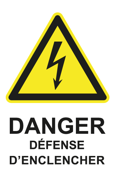 Danger défense d'enclencher - W707 - étiquettes et panneaux de danger et de prévention - picto et texte portrait