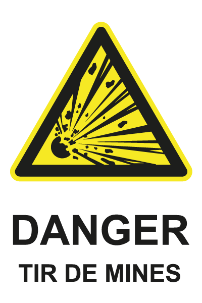 Danger tir de mines - W724 - étiquettes et panneaux de danger et de prévention - picto et texte portrait