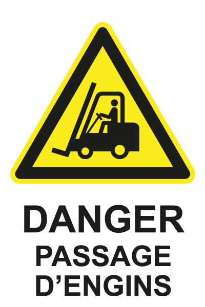 Passage d'engins - W750 - étiquettes et panneaux de danger et de prévention - picto et texte portrait