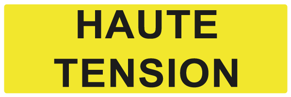 Haute tension - W917 - étiquettes et panneaux de danger et de prévention - texte paysage
