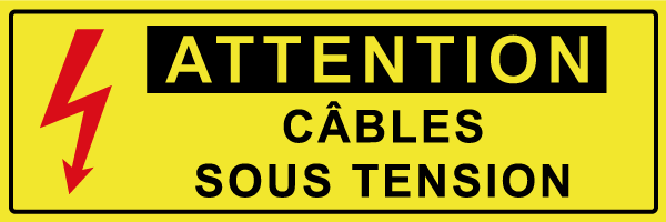 Attention câbles sous tension - W615 - étiquettes et panneaux de danger et de prévention - texte paysage