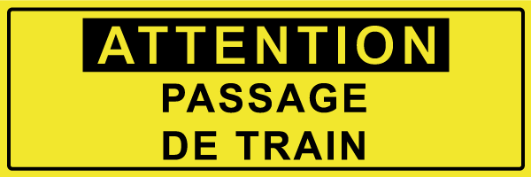 Attention passage de train - W634 - étiquettes et panneaux de danger et de prévention - texte paysage