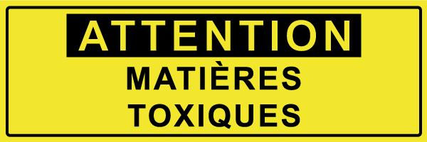 Attention matières toxiques - W650 - étiquettes et panneaux de danger et de prévention - texte paysage