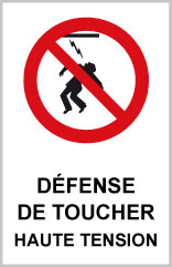 Défense de toucher Haute tension - P733 - étiquettes et panneaux d'interdiction et de restriction - picto et texte portrait