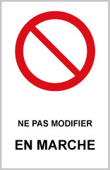 Ne pas nettoyer en marche - P741 - étiquettes et panneaux d'interdiction et de restriction - picto et texte portrait