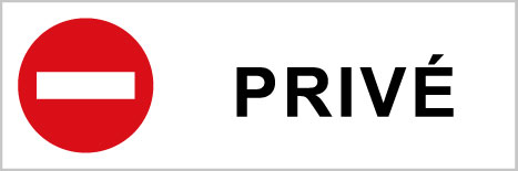 Privé - P557 - étiquettes et panneaux d'interdiction et de restriction - picto et texte paysage