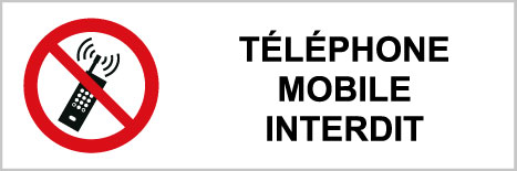 Téléphone mobile interdit - P515 - étiquettes et panneaux d'interdiction et de restriction - picto et texte paysage